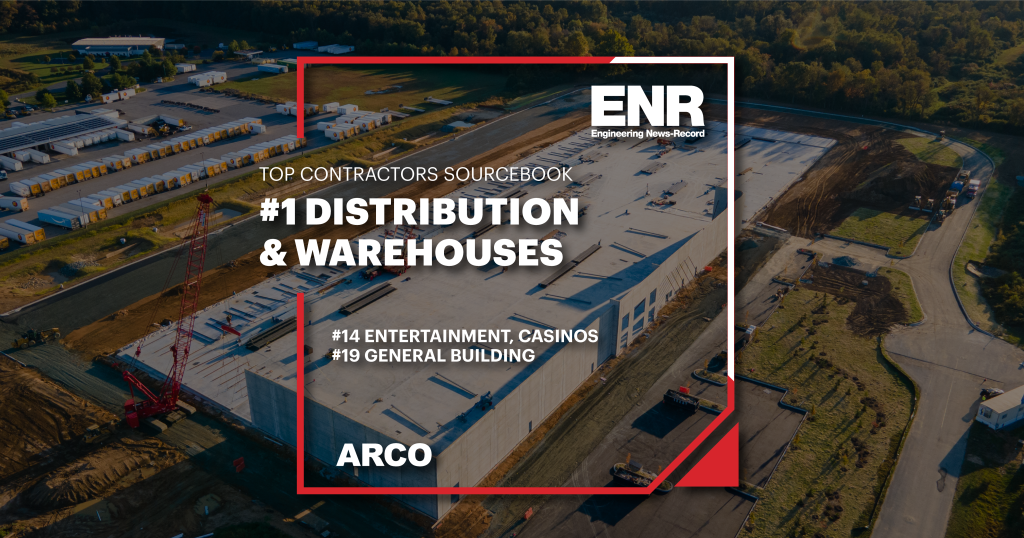ARCO is #1 Distribution & Warehouse Contactor by ENR 2021