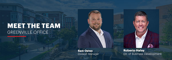 "Meet the Team at Greenville Office: Division Manager and Business Development Director shown against a city backdrop."